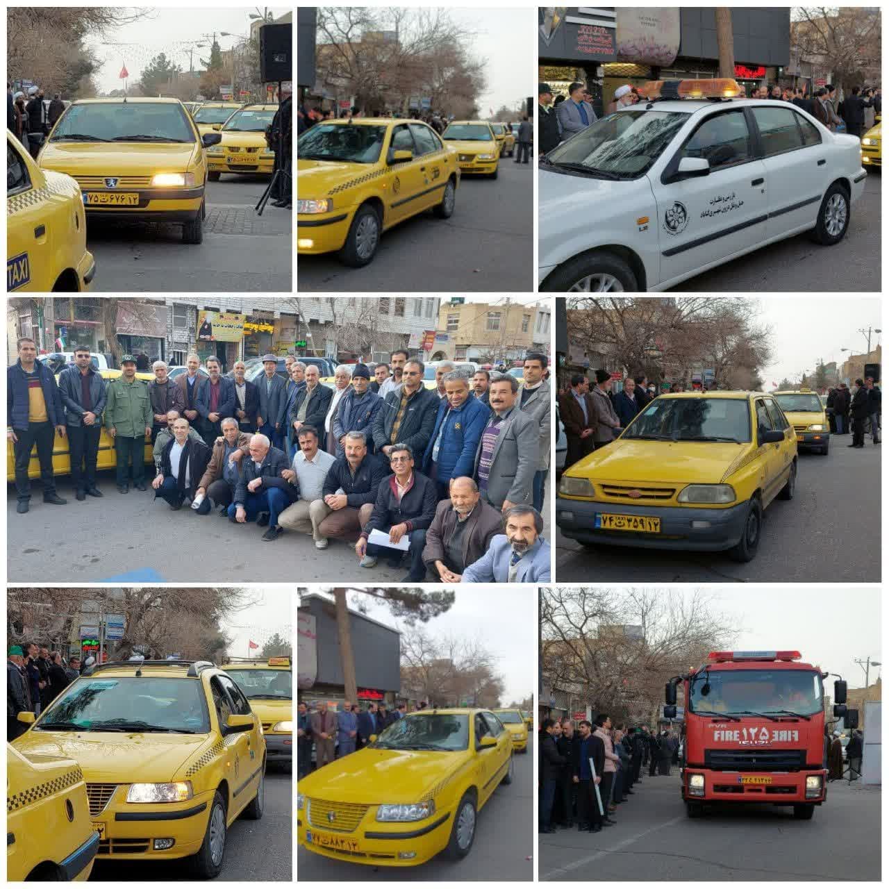  حضور پررنگ و باشکوه تاکسی رانان و ماشین آلات شهرداری گناباد در رژه خودرویی آغازین دهه مبارک فجر